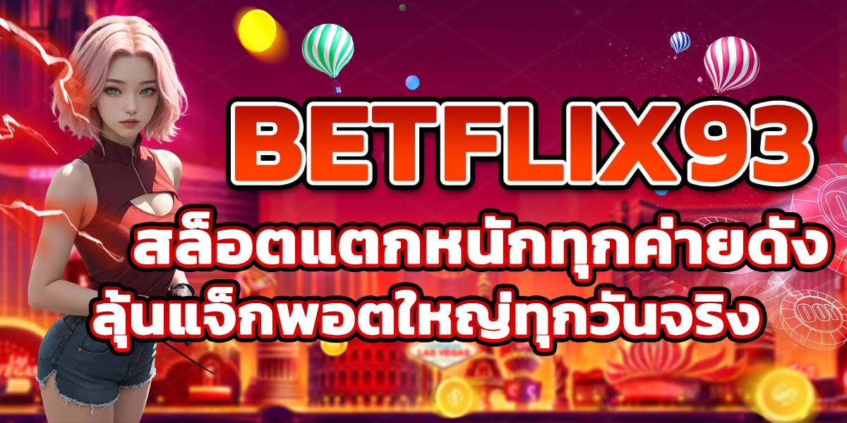 BETFLIX93